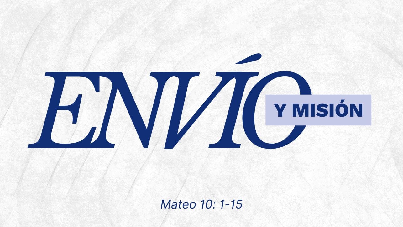ENVÍO Y MISIÓN