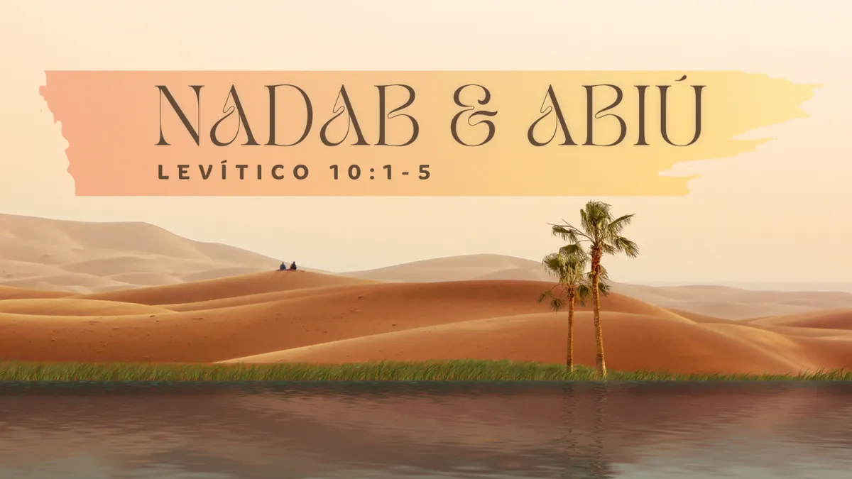 NADAB Y ABIÚ