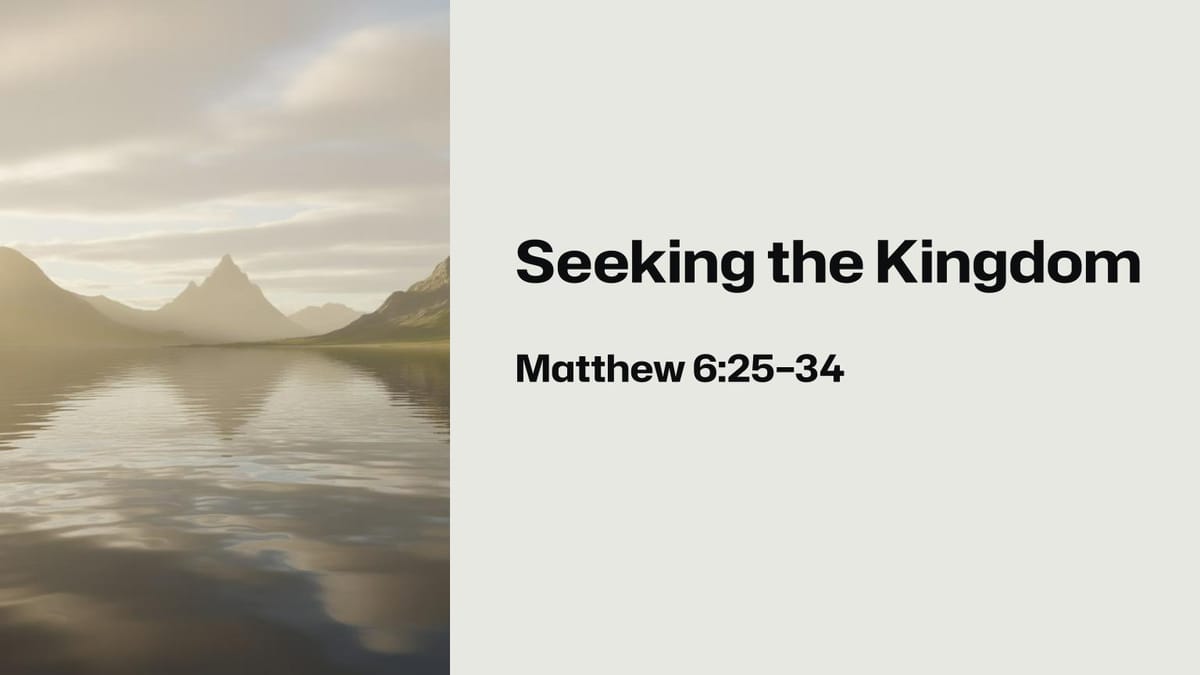 Seeking the Kingdom
